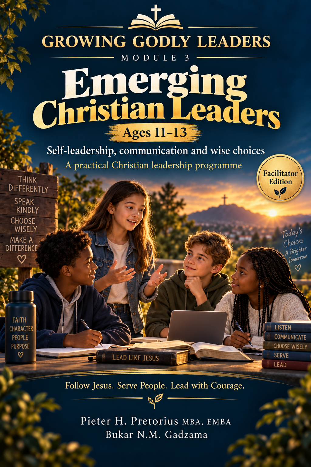 Growing Godly Leaders Module 3 Emerging Christian Leaders