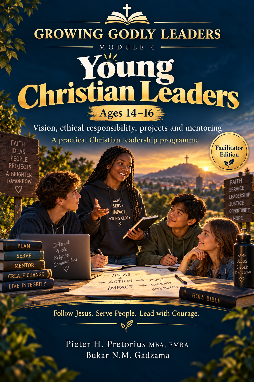 Growing Godly Leaders Module 4 Young Christian Leaders